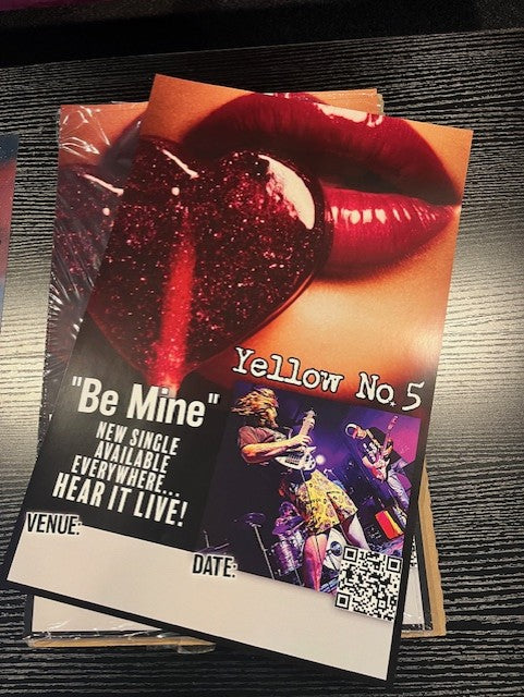 Signed | Be Mine | Yellow No. 5 | Promotional Show Poster 11 x 17 inches