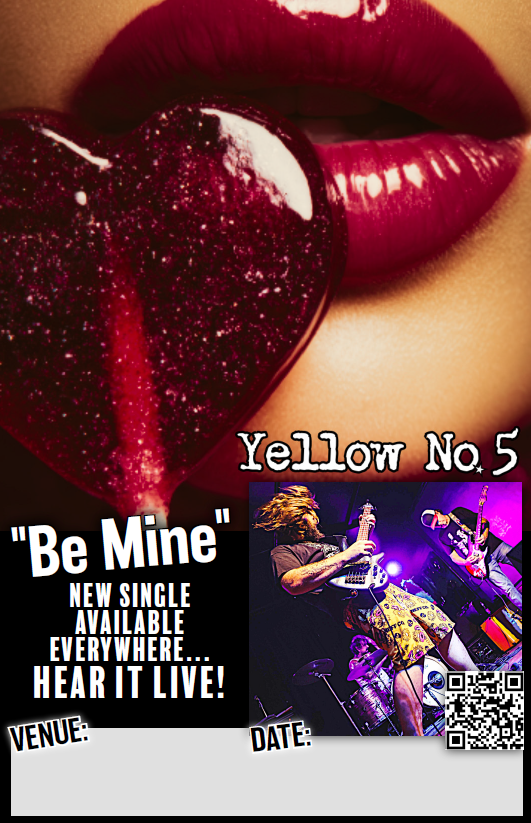 Signed | Be Mine | Yellow No. 5 | Promotional Show Poster 11 x 17 inches